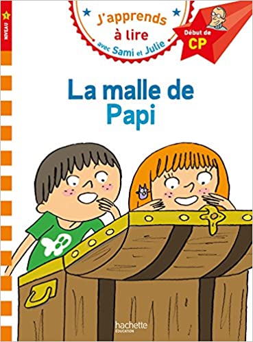 J'apprends a Lire Avec Sami et Julie 1: la Malle de Papi Debut de cp