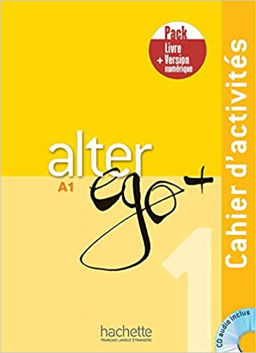 Publisher Hachette - Alter Ego + 1 A1 - Cahier d' exercices & Version Numerique(Βιβλίο Ασκήσεων & Version Numerique)
