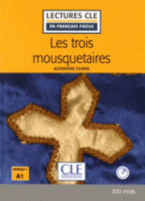 Lceff 1: les Trois Mousquetaires (+ Audio cd) 2nd ed