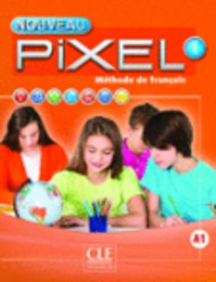 Εκδόσεις Cle International - Pixel 1 - Methode(+ dvd-Rom)(Βιβλίο Μαθητή) 2nd Edition