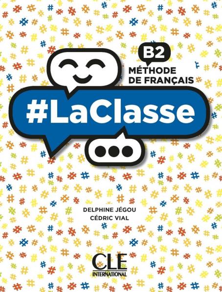 #La Classe b2 Methode (+ dvd-Rom)