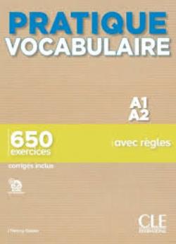 Εκδόσεις CLE International - Pratique Vocabulaire B2 (650 Exercices (+ Corriges)