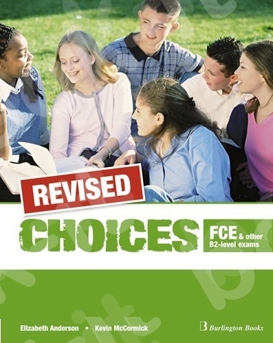 Choices for FCE & other B2-level exams - REVISED - Class Audio CDs