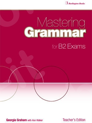 Mastering Grammar for B2 Exams Skills Book - Teacher's Book (Βιβλίο Καθηγητή)