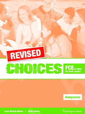Choices for FCE & other B2-level exams - REVISED Companion