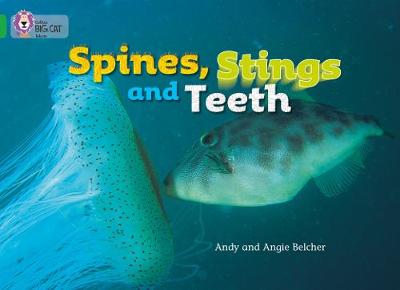 Collins big cat : Spines, Stings and Teeth Band 05/green pb