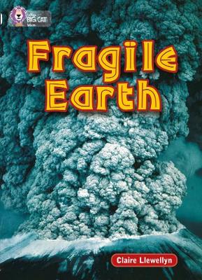 Collins big cat : Fragile Earth Band 17/diamond pb