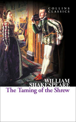 Collins Classics : the Taming of the Screw pb