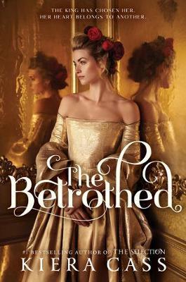 The Selection the Betrothed