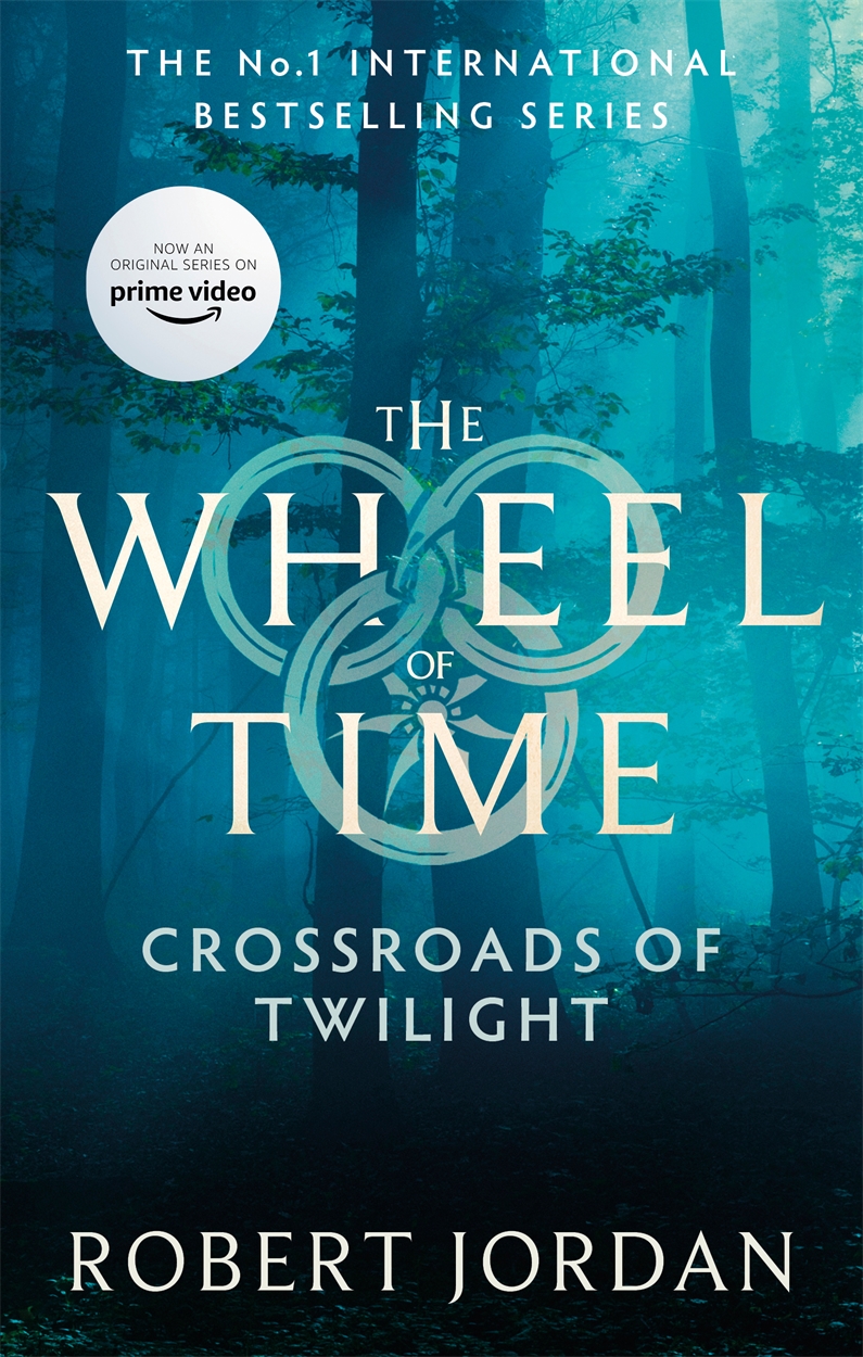 The Wheel of Time 10: Crossroads of Twilight