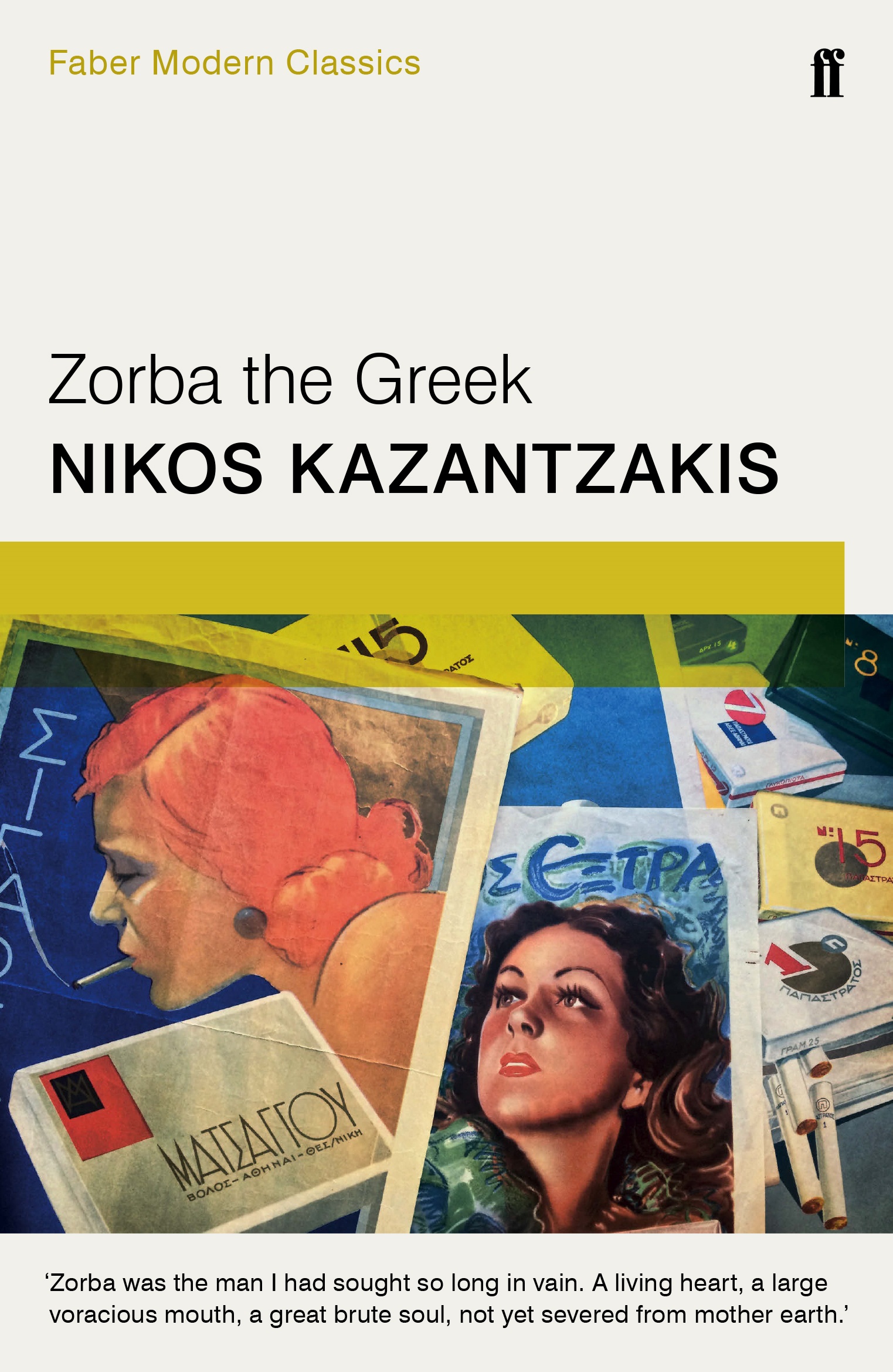 Faber Modern Classics Zorba the Greek