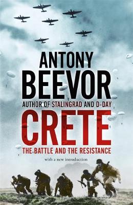Εκδόσεις Hodder & Stoughton- Crete(The Battle and the Resistance) - Antony Beevor