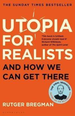 Utopia for Realists and how to get There pb