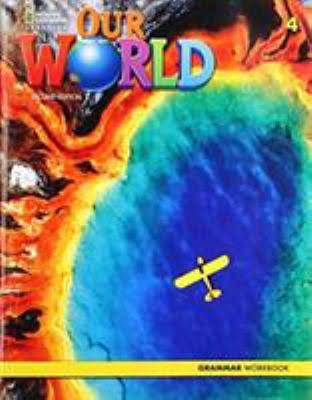 Our World 4 - Grammar Workbook(Γραμματική Μαθητή)2nd Edition - National Geographic Learning(Cengage)