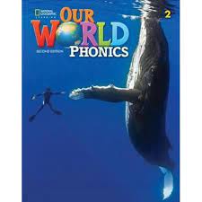 Our World 2 - Phonics (British Edition)Μαθητή (2nd Edition) - National Geographic Learning(Cengage)