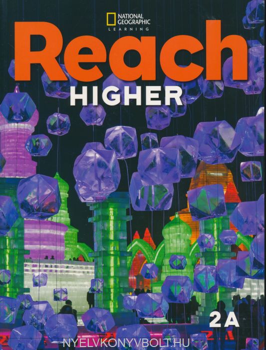 Reach Higher 2A - Student's Book(Μαθητή) - National Geographic Learning(Cengage)