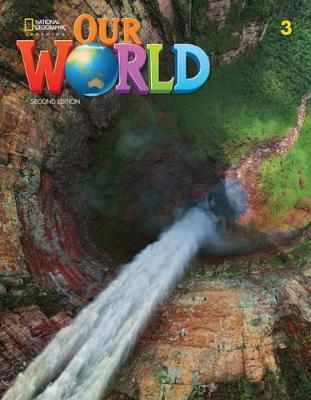 Εκδόσεις National Geographic Learning(Cengage) - Our World 3 Student's Book with Online Practice (Βιβλίο Μαθητή)(American Edition)2nd Edition