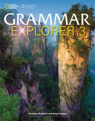 Grammar Explorer 3 - Student's Book(Μαθητή) - National Geographic Learning(Cengage)