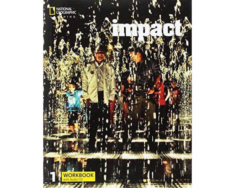Impact 1 - Workbook & Audio CD(Ασκήσεων Μαθητή)(British Edition) - National Geographic Learning(Cengage)