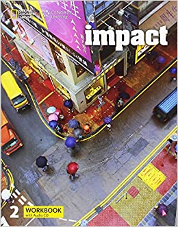 Εκδόσεις National Geographic Learning(Cengage) - Impact 2 - Workbook & Audio Cd(Ασκήσεων Μαθητή)(British Edition)