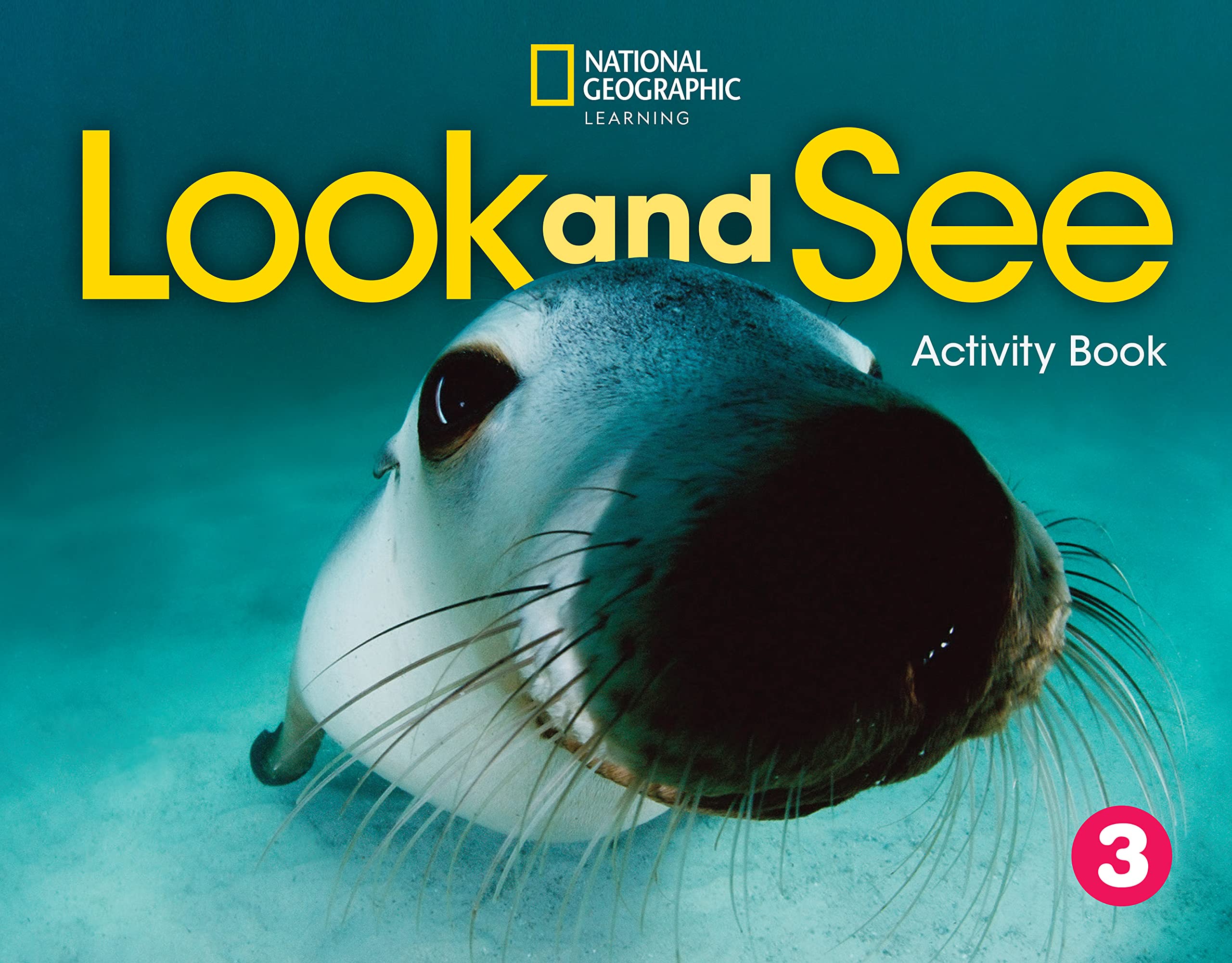 Look and See 3 - Activity Book(Ασκήσεων Μαθητή)(British Edition) - National Geographic Learning(Cengage)