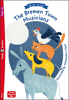 The Bremen Town Musicians (+ Downloadable Multimedia)