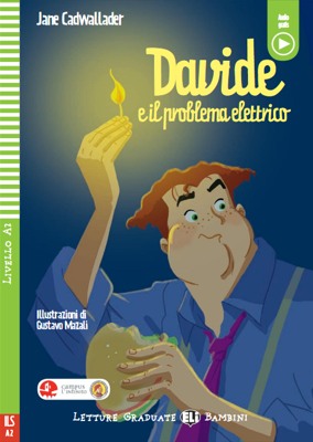 Εκδόσεις Eli Publishing - Davide e il problema elettrico(+downloadable audio)