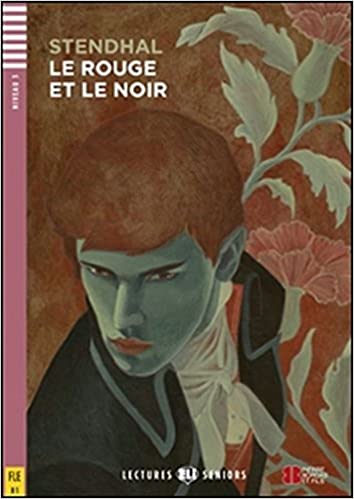 Εκδόσεις ELI - Young Adult ELI Readers:Le Rouge et le Noir(+downloadable audio)