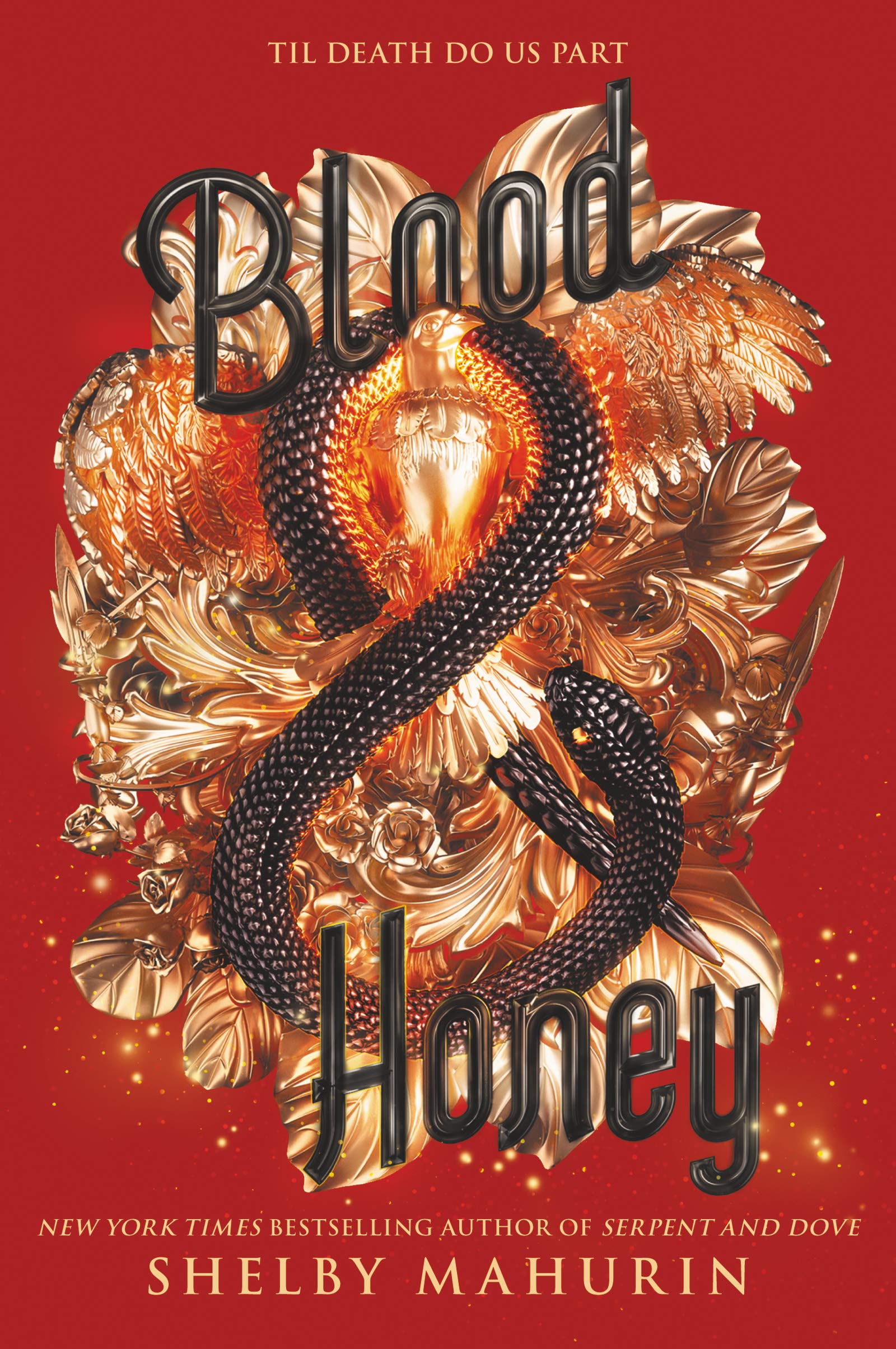 Serpent and Dove 2: Blood and Honey