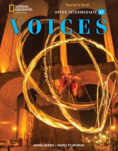 Voices Upper Intermediate(B2):Teacher's Book(Καθηγητή) - National Geographic Learning(Cengage)