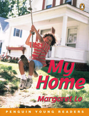 Εκδόσεις Pearson Longman - My Home(Level 2) - Margaret Lo