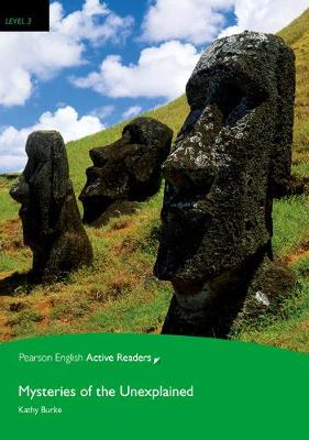Εκδόσεις Pearson Longman - Mysteries of the Unexplained(+ Multi-Rom)(Level 3) - Kathy Burke