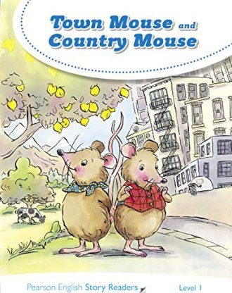 Εκδόσεις Pearson Longman - Town Mouse and Country Mouse(Level 1) - Arlene Wong