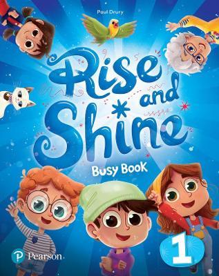 Εκδόσεις Pearson - Rise and Shine 1 Busy Book(Learn To Read)