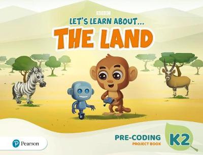 Εκδόσεις Pearson - Let's Learn About...the Land - Pre-Coding Project Book 2