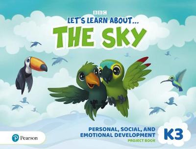Pearson - Let's Learn About the Sky K3 Personal(Social & Emotional Development Project Book)​
