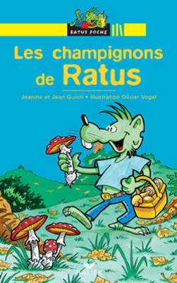 Publisher Hatier - Les Champignons de Ratus (Lecteur Debutants Rp 1) - Jeanine Guion