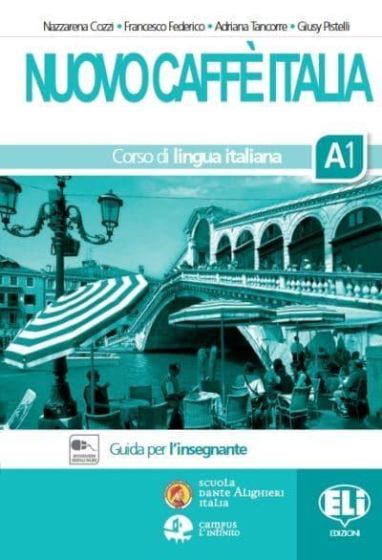 Nuovo Caffè Italia 1 (A1) Guida per L'insegnante (+ 3 Cds)(Κθηγητή)