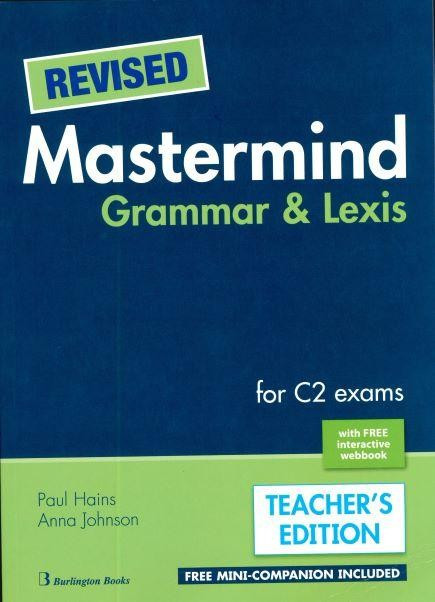 Teacher's Book (Καθηγητή) - Burlington Mastermind Grammar and Lexis for C2 Exams , Επίπεδο  (C2) - Νέο