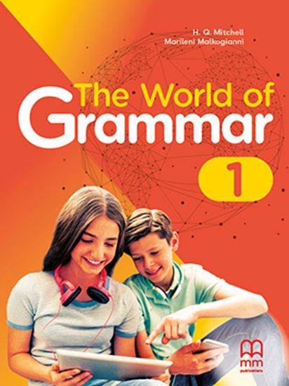 MM Publications  - The World of Grammar 1 - Student's Book(Γραμματική Μαθητή)
