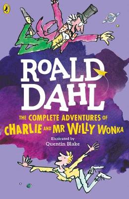 Roald Dahl's : the Complete Adventures of mr Willy Wonka pb
