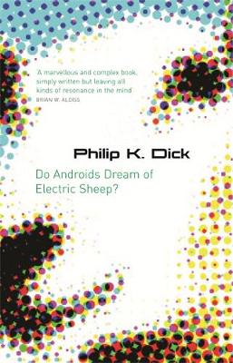 Εκδόσεις Orion Publishing - Do Androids Dream Of Electric Sheep? - Philip K. Dick