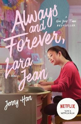 Εκδόσεις Scholastic - Always and Forever, Lara Jean (To All the Boys Trilogy 3) - Συγγραφέας : Jenny Han
