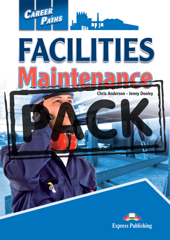 Express Publishing - Career Paths: Facilities Maintenance​ - Student's Book (with DigiBooks App)(Μαθητή)