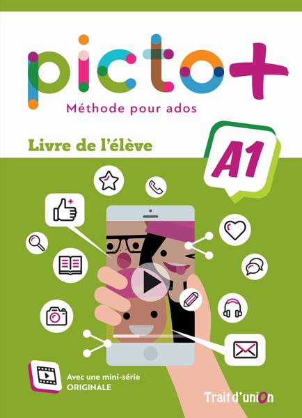 Εκδόσεις Trait d'Union - Picto+ A1 - Cahier d'Activites (Βιβλίο Ασκήσεων)